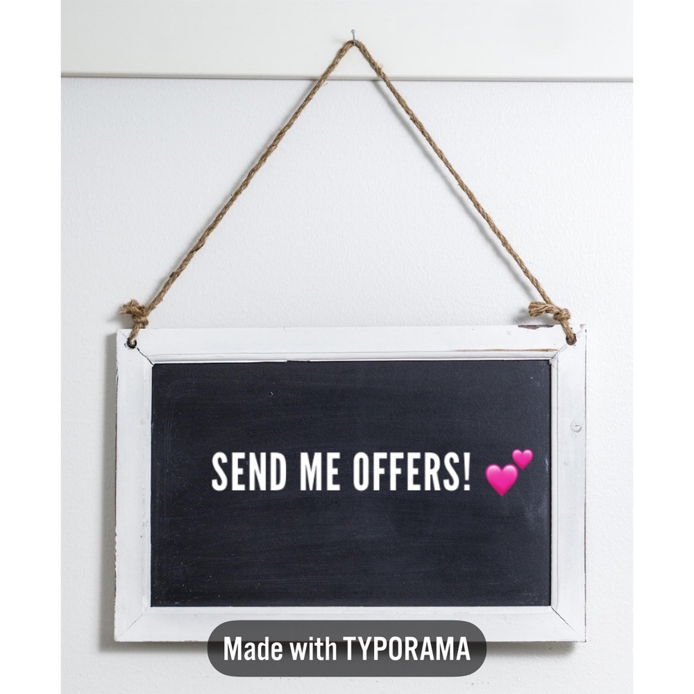 Seriously, I love offers!